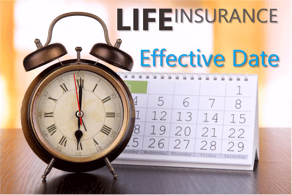 life insurance effective date